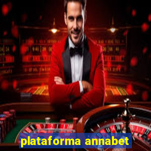 plataforma annabet